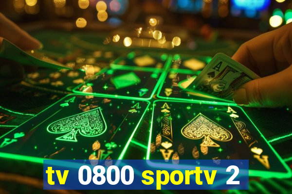 tv 0800 sportv 2